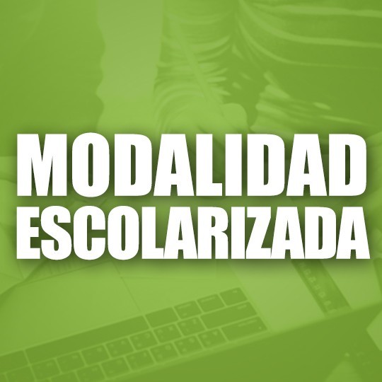 Modalidad Escolarizada